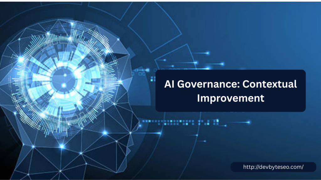 ai governance contextual improvement